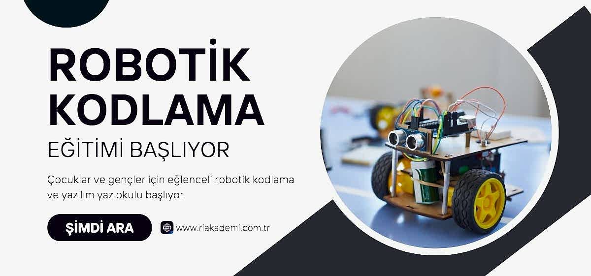 Robotik Kodlama Eğitimi Başlıyor